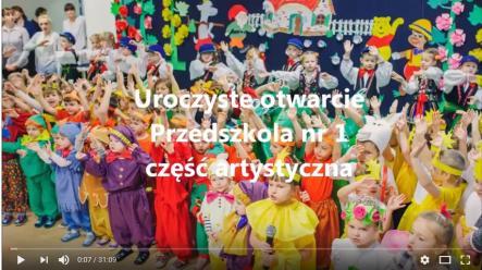 Oglądaj film- otwarcie Przedszkola nr 1 w Rawie Mazowieckiej