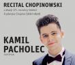 Kamil Pacholec w repertuarze szopenowskim